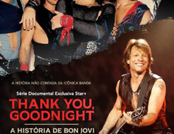 Thank You, Goodnight: A História de Bon Jovi